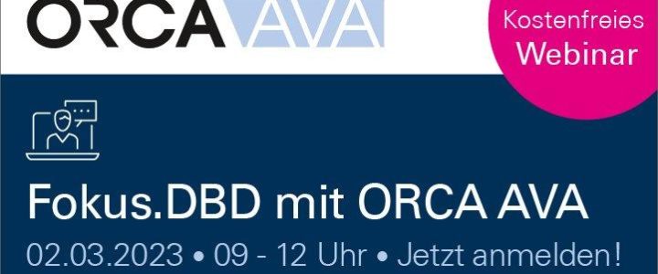 Fokus.DBD mit ORCA AVA (Webinar | Online)