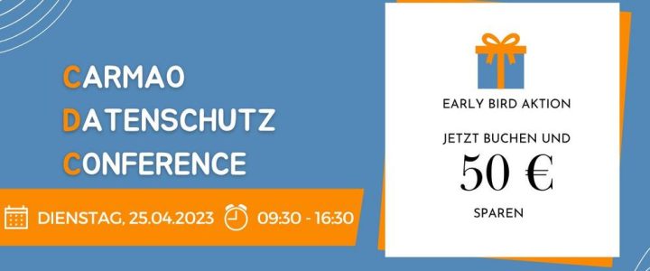 CDC – CARMAO Datenschutz Conference Frühjahr 2023 (Konferenz | Limburg an der Lahn)