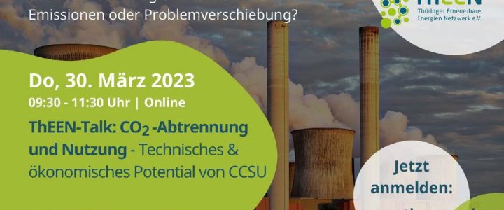 ThEEN-Talk: CO2-Abtrennung und Nutzung – Technisches & ökonomisches Potential von CCSU (Webinar | Online)