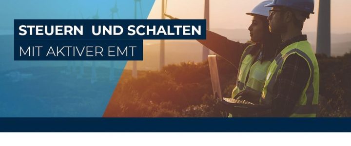 Steuern und Schalten mit aktiver EMT (Webinar | Online)