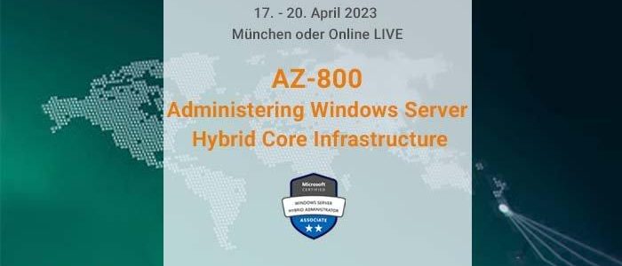 AZ-800 Administering Windows Server Hybrid Core Infrastructure (Seminar | Online)