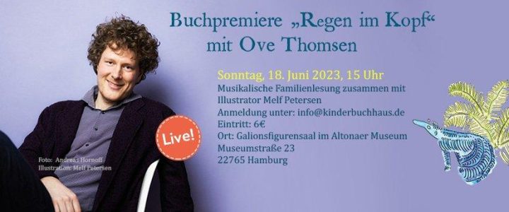 Buchpremiere „Regen im Kopf“ / „Regen in’n Kopp“ – Familienlesung mit Musik und ein wenig Platt (Unterhaltung / Freizeit | Hamburg)