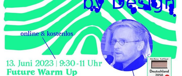 Future Warm Up – Deutschland 2050 (Vortrag | Online)