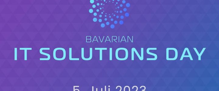 Bavarian IT Solutions Day (Vortrag | Friedberg)