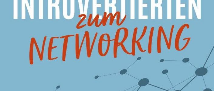 Webinar Netzwerken als Introvertierte/r (Webinar | Online)