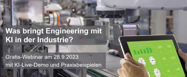 Was bringt Engineering mit KI in der Industrie? – KI-Live-Demo mit Praxisbeispielen – Gratis-Webinar (Webinar | Online)