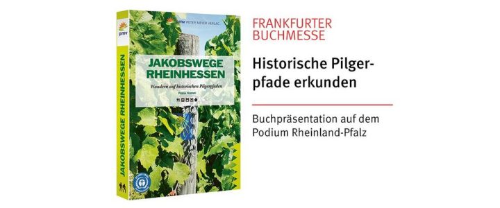 Frankfurter Buchmesse: Historische Pilgerpfade erkunden – Jakobswege Rheinhessen (Messe | Frankfurt am Main)