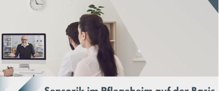 Webinar: Sensorik im Pflegeheim (Webinar | Online)