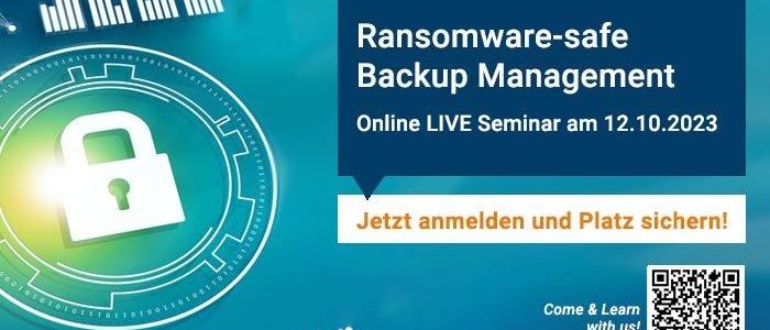 Online LIVE: Ransomware-safe Backup Management (Schulung | Online)