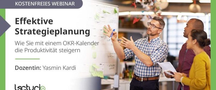 Effektive Strategieplanung: Wie Sie mit einem OKR-Kalender die Produktivität steigern (Webinar | Online)