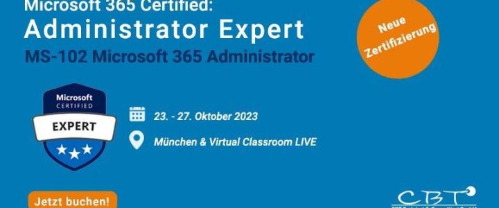 Microsoft MS-102 – Jetzt anmelden und Platz sichern! (Seminar | München)