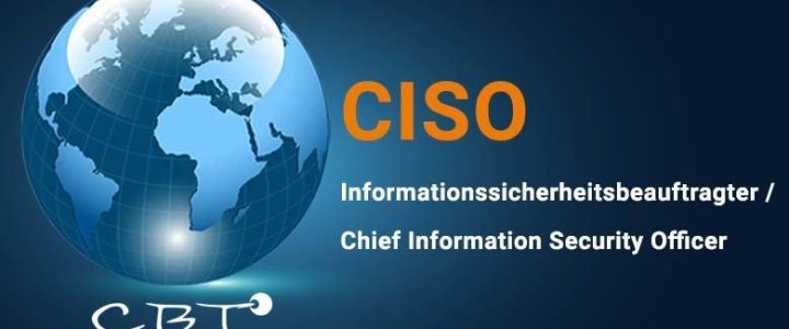 Informationssicherheitsbeauftragter / Chief Information Security Officer (CISO) (Seminar | München)