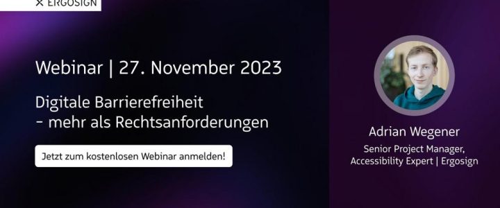 Digitale Barrierefreiheit – mehr als Rechtsanforderungen (Webinar | Online)