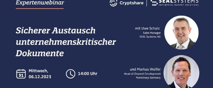 Kostenfreies Webinar | Sicherer Austausch unternehmenskritischer Dokumente (Webinar | Online)