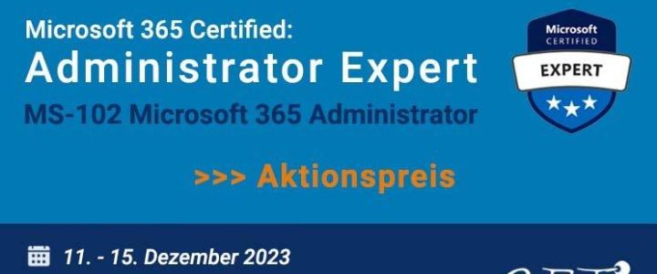 MS-102 Microsoft 365 Administrator (Schulung | München)