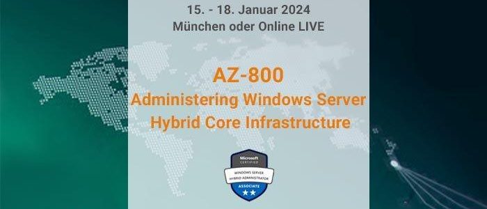 AZ-800 Administering Windows Server Hybrid Core Infrastructure (Associate) (Schulung | Online)