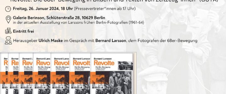 Buchvorstellung: „Revolte. Die 68er-Bewegung in Bildern und Texten von Zeitzeug*innen“ (Unterhaltung / Freizeit | Berlin)