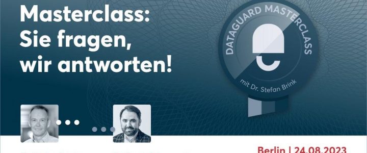 DataGuard Masterclass: Sie fragen, wir antworten! (Seminar | Berlín)