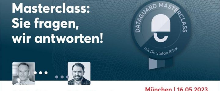 DataGuard Masterclass: Sie fragen, wir antworten! (Seminar | Múnich)