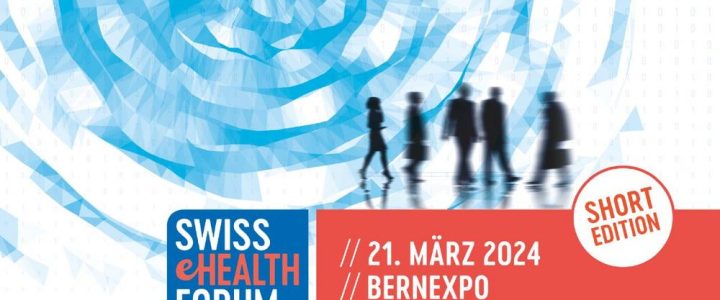 SWISS eHEALTH FORUM (Messe | Bern)