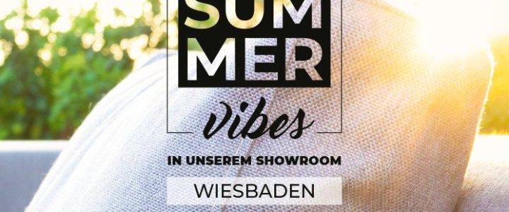 Summer vibes in unserem Showroom WIESBADEN (Ausstellung | Wiesbaden)