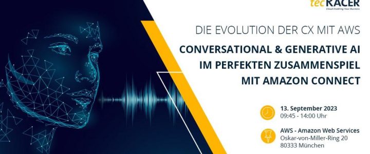 CX Innovation mit AWS: Amazon Connect und Conversational & Generative AI (Vortrag | München)