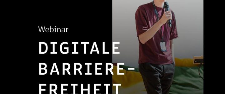 Digitale Barrierefreiheit – mehr als Rechtsanforderungen (Webinar | Online)