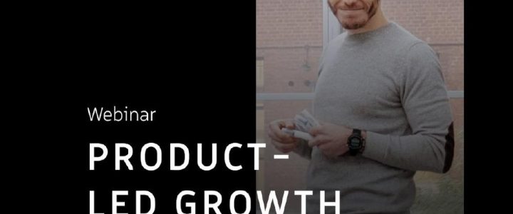 An introduction to Product Led Growth & UX (Webinar | Online)