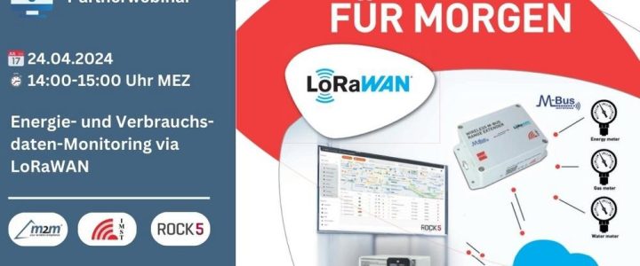 Partnerwebinar: Energie- und Verbrauchsdaten-Monitoring via LoRaWAN (Webinar | Online)