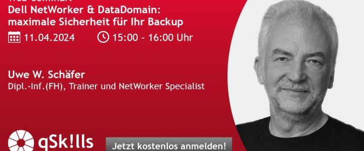 LIVE Webinar – Dell NetWorker & DataDomain: maximale Sicherheit für Ihr Backup (Webinar | Online)