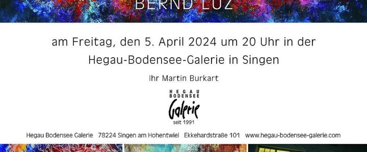 BERND LUZ – Kunst-Ausstellung Space Night (Ausstellung | Singen (Hohentwiel))