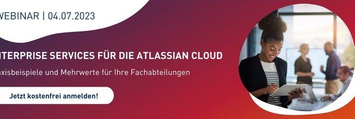 Enterprise Services für Atlassian Cloud – Praxisbeispiele & Mehrwerte für Ihre Fachabteilun (Webinar | Online)