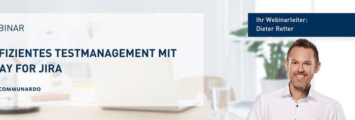 Online live Webinar: Effizientes Testmanagement mit Xray for Jira (Webinar | Online)