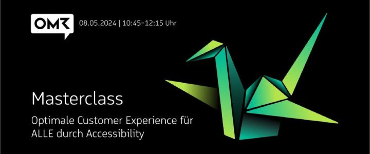 OMR Masterclass – Optimale Customer Experience für ALLE durch Accessibility (Vortrag | Hamburg)