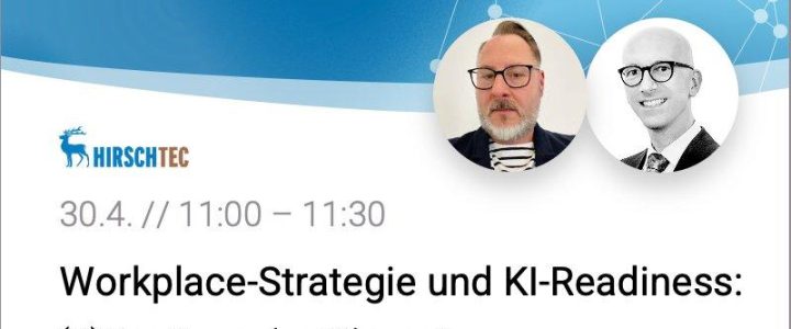 Workplace-Strategie und KI-Readiness: (K)Eine Frage der Führung? (Webinar | Online)