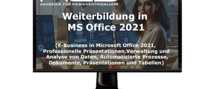 E-Business in Microsoft Office 2021 (Schulung | Berlin)