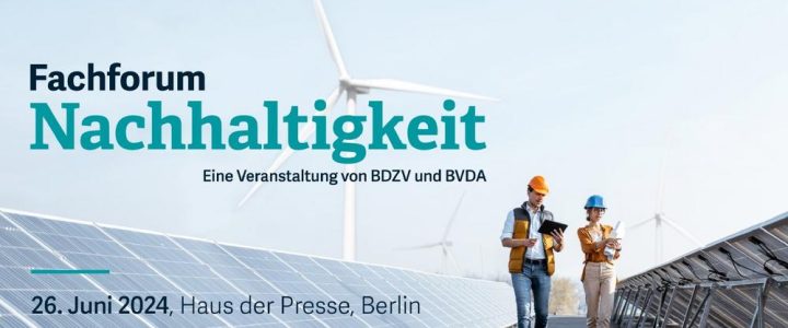 Fachforum Nachhaltigkeit 2024 – Eine Veranstaltung von BDZV und BVDA (Konferenz | Berlin)