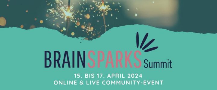 Brainsparks Summit 2024 (Kongress | Online)