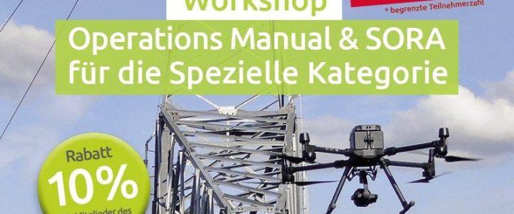 Workshop Operations Manual & SORA für Drohnenflüge in der Speziellen Kategorie (Workshop | Online)