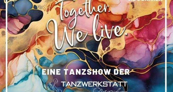 TOGEHTER. WE LIVE. (Unterhaltung / Freizeit | Heilbronn)