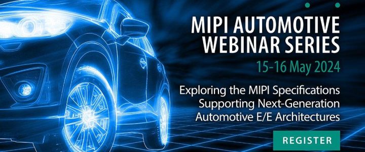 MIPI Automotive Webinar Reihe 2024 (Webinar | Online)