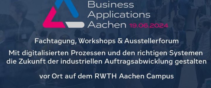 Congress on Business Applications – CBA Aachen 2024 (Konferenz | Aachen)