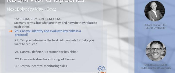 mindsON RBQM Workshop | Episode 26: Can you identify and evaluate key risks in a protocol? (Webinar | Online)