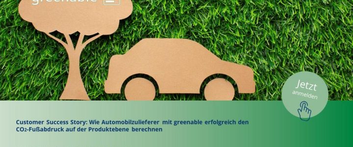 Customer Success Story:  Product Carbon Footprint in der Zulieferbranche (Webinar | Online)