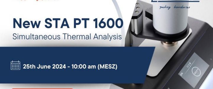 New STA PT 1600 – Simultaneous Thermal Analysis (Webinar | Online)