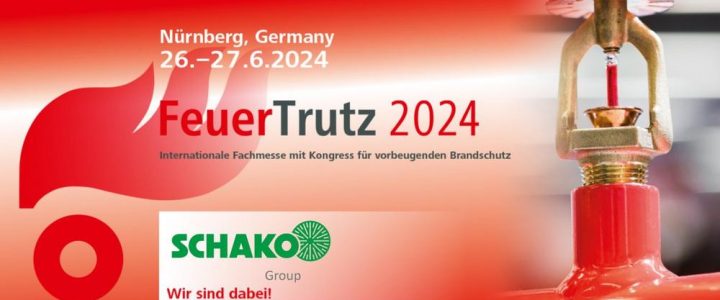 Wir sind dabei! SCHAKO auf der FeuerTrutz 2024 (Messe | Nürnberg)