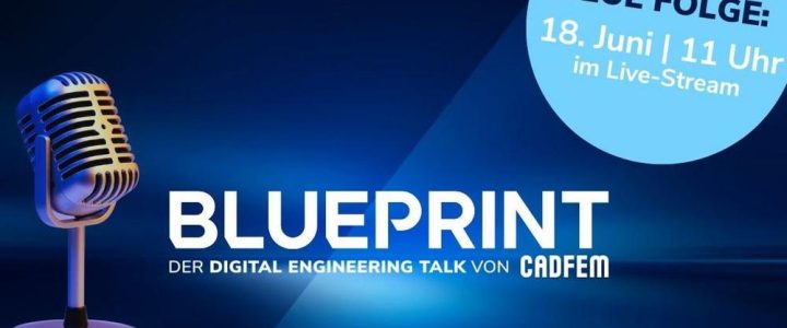 Blueprint Talk: KI im Digital Engineering – bereit für die Revolution? (Konferenz | Online)