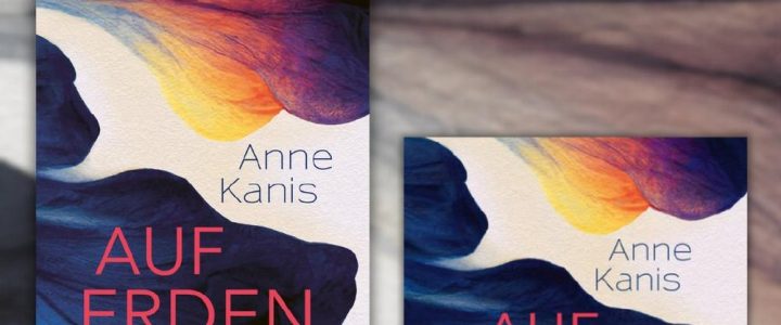 Anne Kanis – Auf Erden – Lesung und Gespräch in der Buchhandlung Montag (Unterhaltung / Freizeit | Berlin)