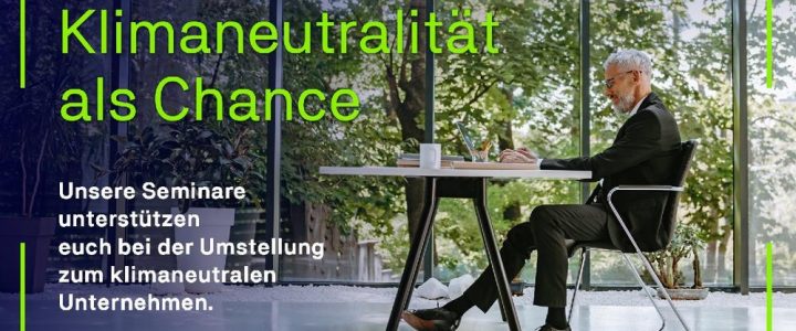 Klimaneutralität in Unternehmen – Maßnahmen zum CO2-neutralen Unternehmen (Webinar | Online)