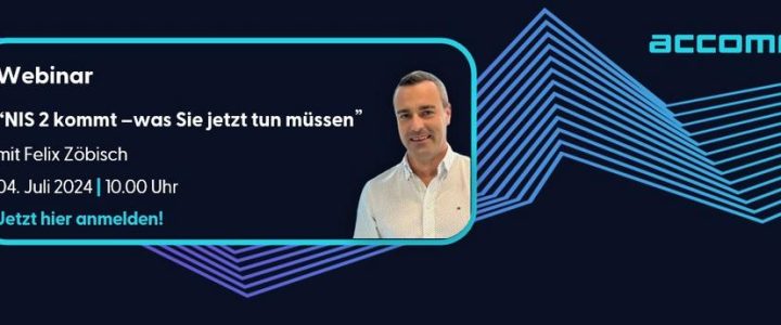 accompio Webinar: NIS-2 kommt – was Sie JETZT tun müssen (Webinar | Online)